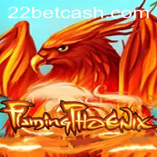 Exploring FlamingPhoenix: A Thrilling New Experience at 22Bet.com