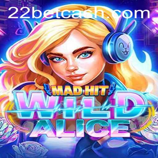 Explore the Enigmatic World of MadHitWildAlice: A Thrilling Adventure with 22Bet.com