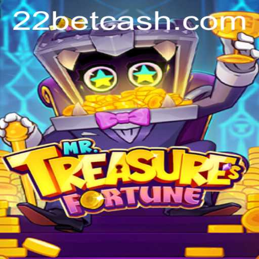 Discover the Thrills of MrTreasuresFortune with 22Bet.com