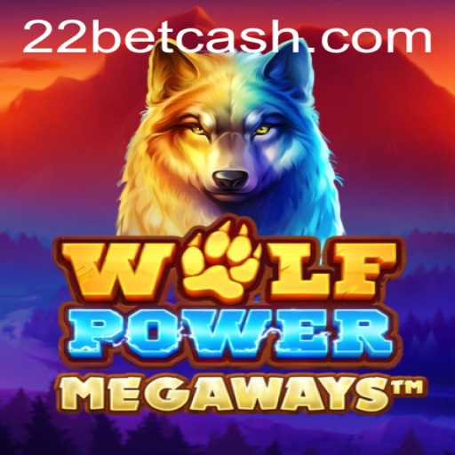Exploring the Thrilling World of WolfPowerMega on 22Bet.com